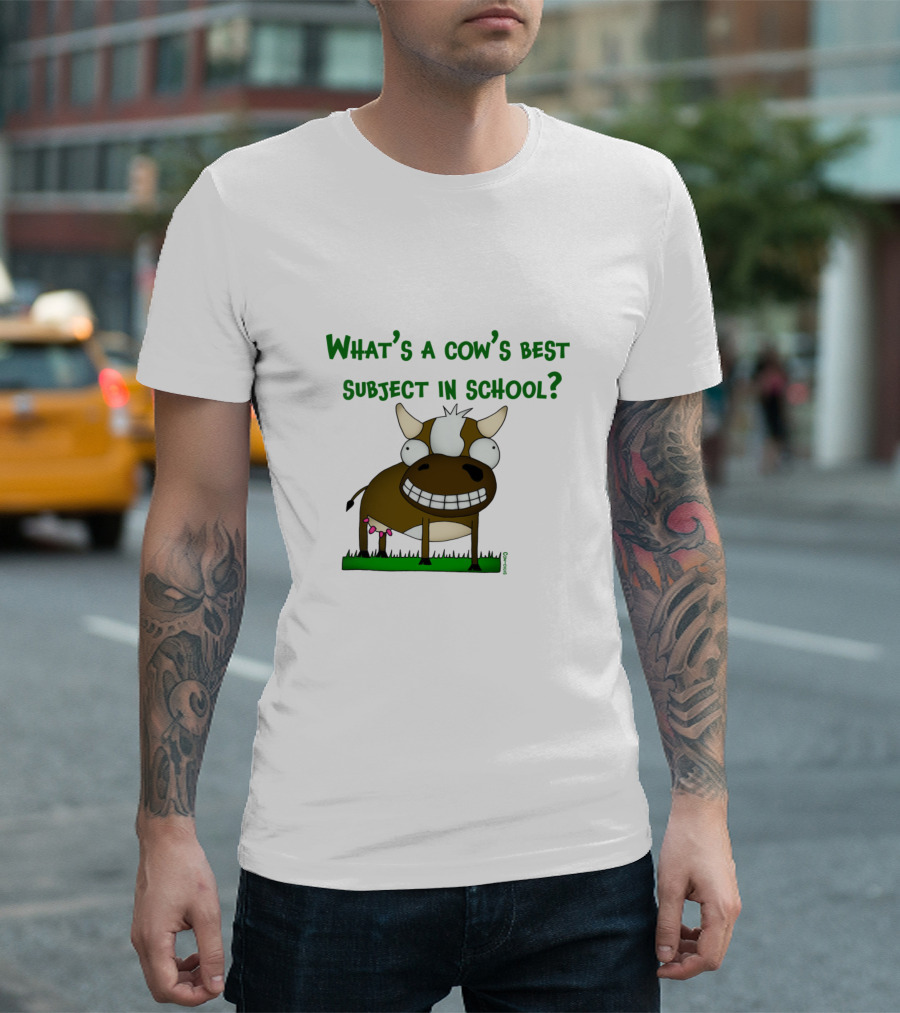 What's A Cow's Best Subject In School T-Shirt