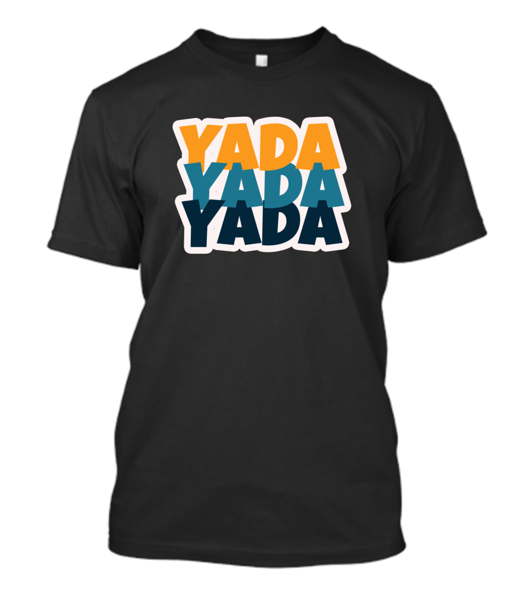 Yada Yada Yada Seinfeld Catchphrase T-Shirt