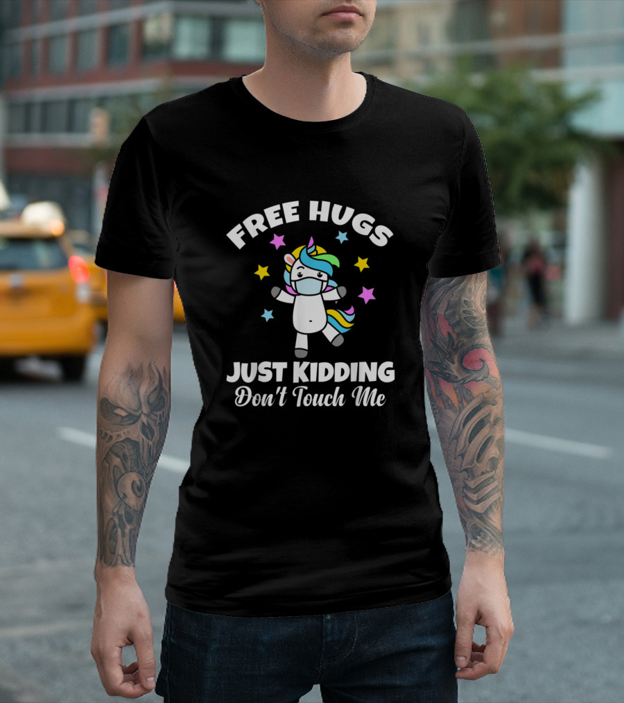 Free Hugs Just Kidding Don't Touch Me Masked Unicorn With Stars T-Shirt