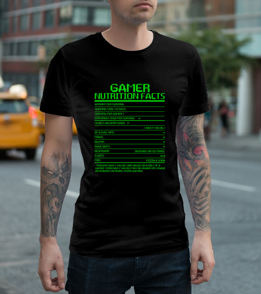 Gamer Nutrition Facts Amount Per Serving XP Level Ups Frags Deaths Respawns Pizza Soda T-Shirt