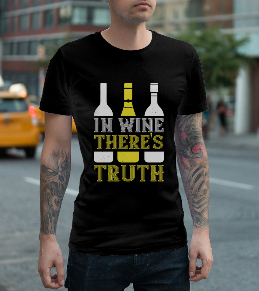 In Wine There's Truth Bottles T-Shirt