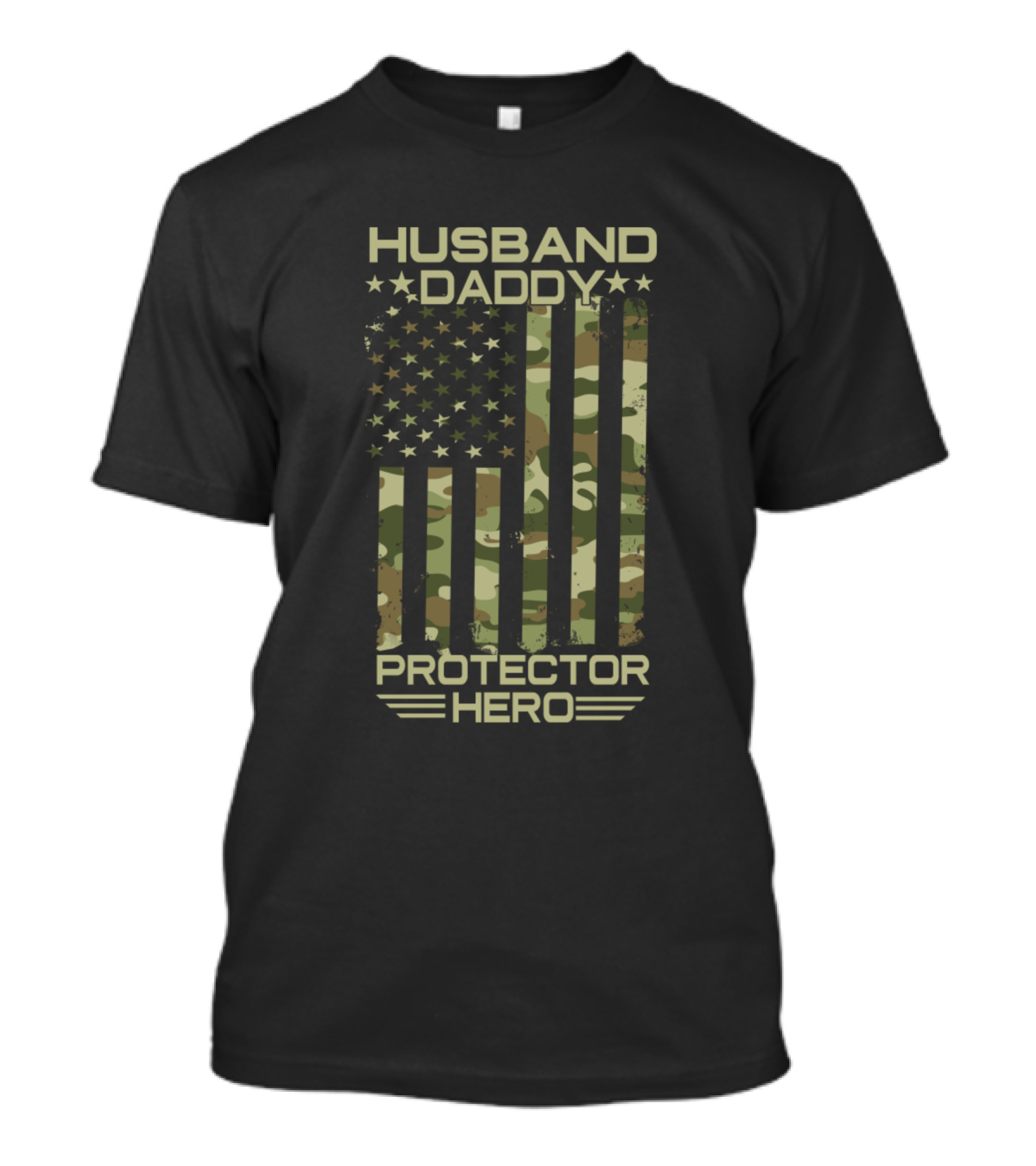 Husband Daddy Protector Hero Camouflage American Flag T-Shirt