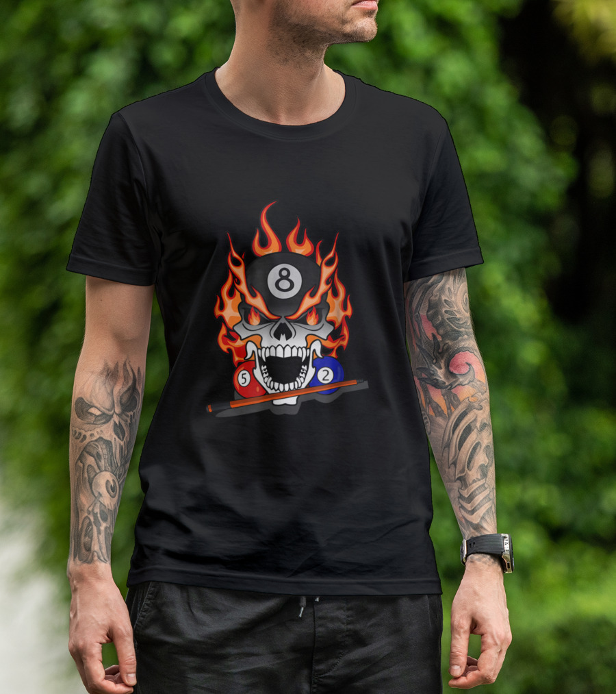 Flaming 8 Ball Skull With Pool Billiard Cue And Balls 5 And 2 T-Shirt