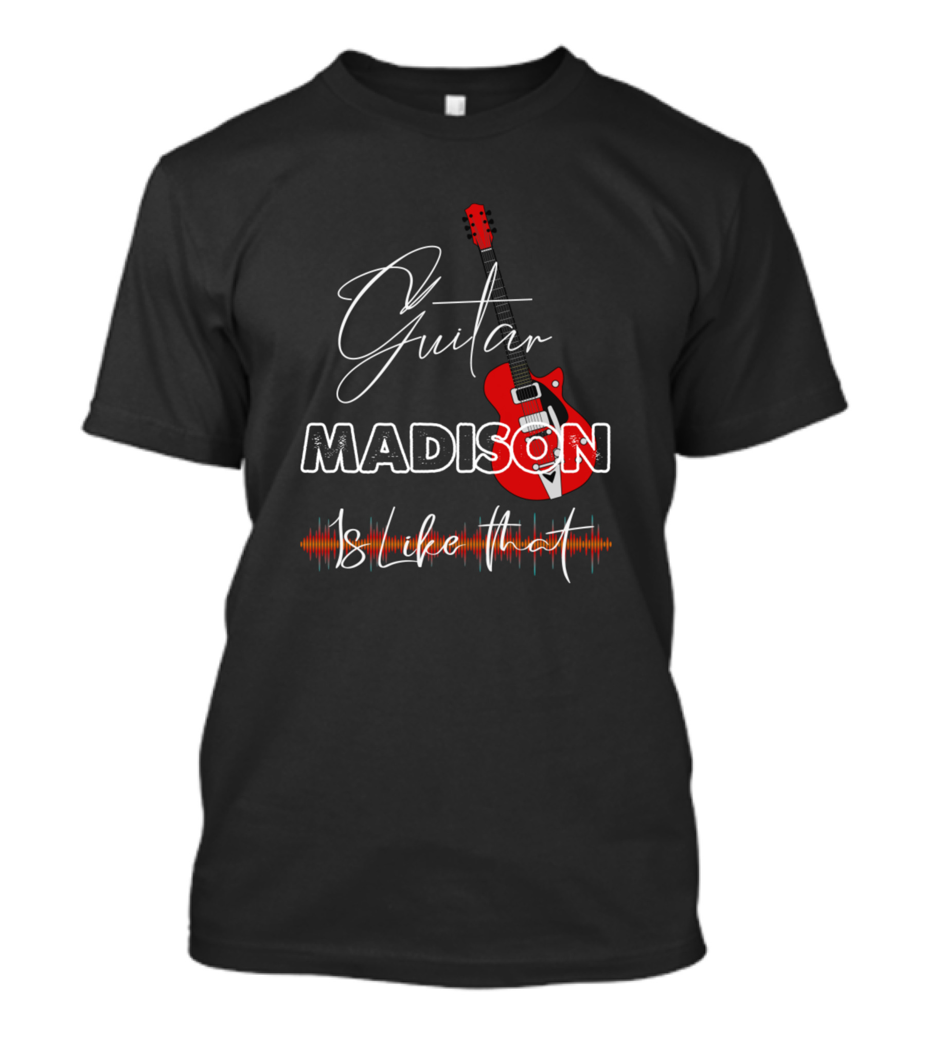 Guitar Madison Is Like That Retro Custom Music T-Shirt