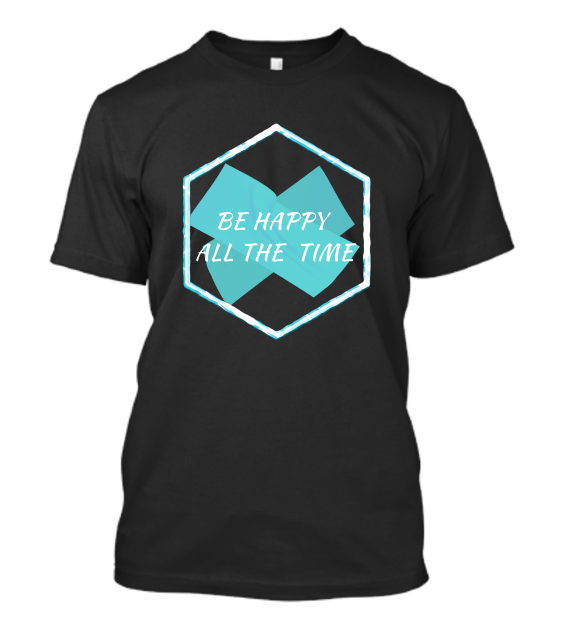 Be Happy All The Time Hexagon Blue X T-Shirt