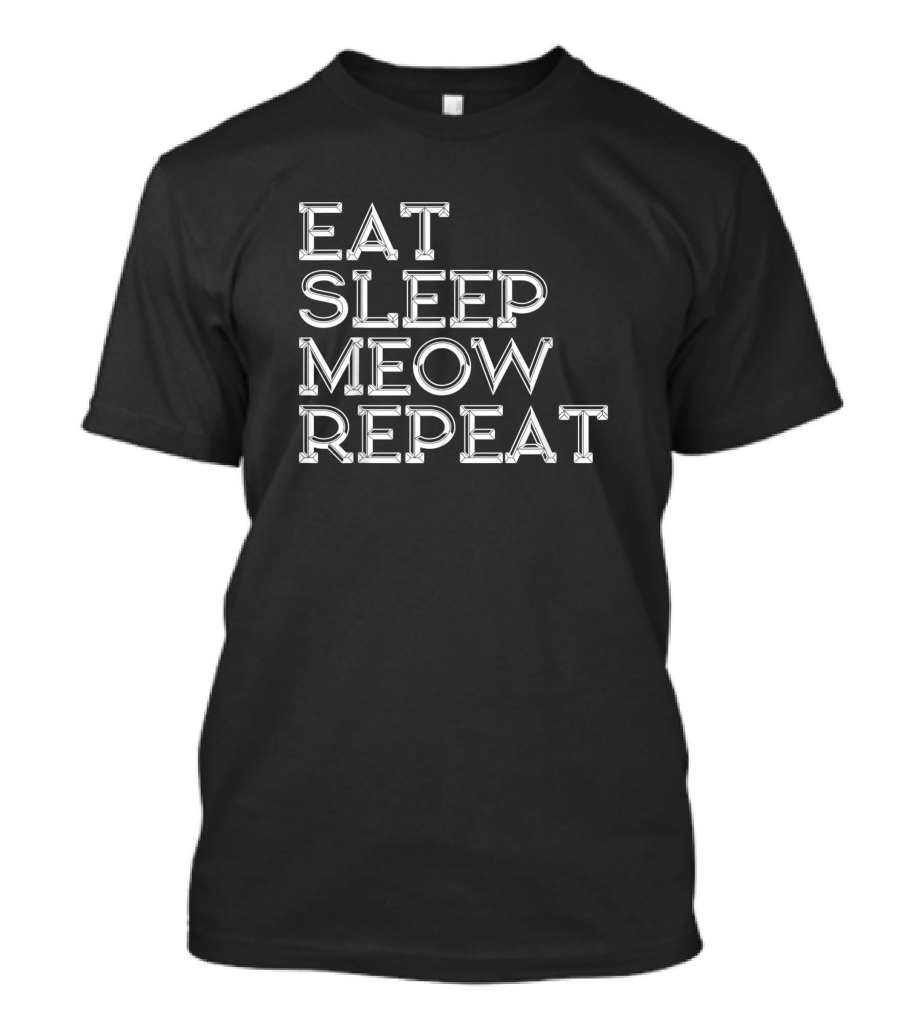 Eat Sleep Meow Repeat Cat Lover Routine T-Shirt