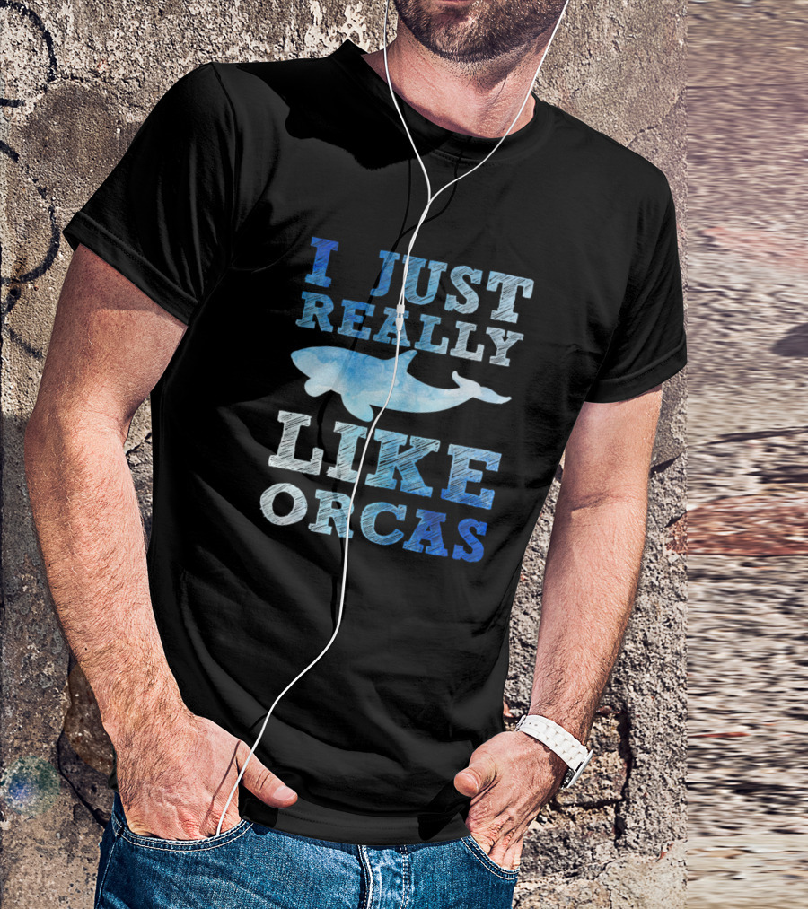 I Just Really Like Orcas Tie Dye Orca Lovers T-Shirt