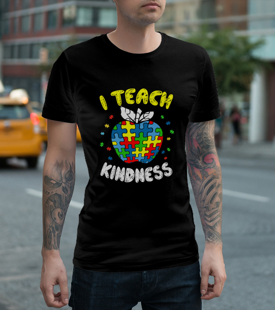 I Teach Kindness Autism Teacher Puzzle Awareness Special T-Shirt