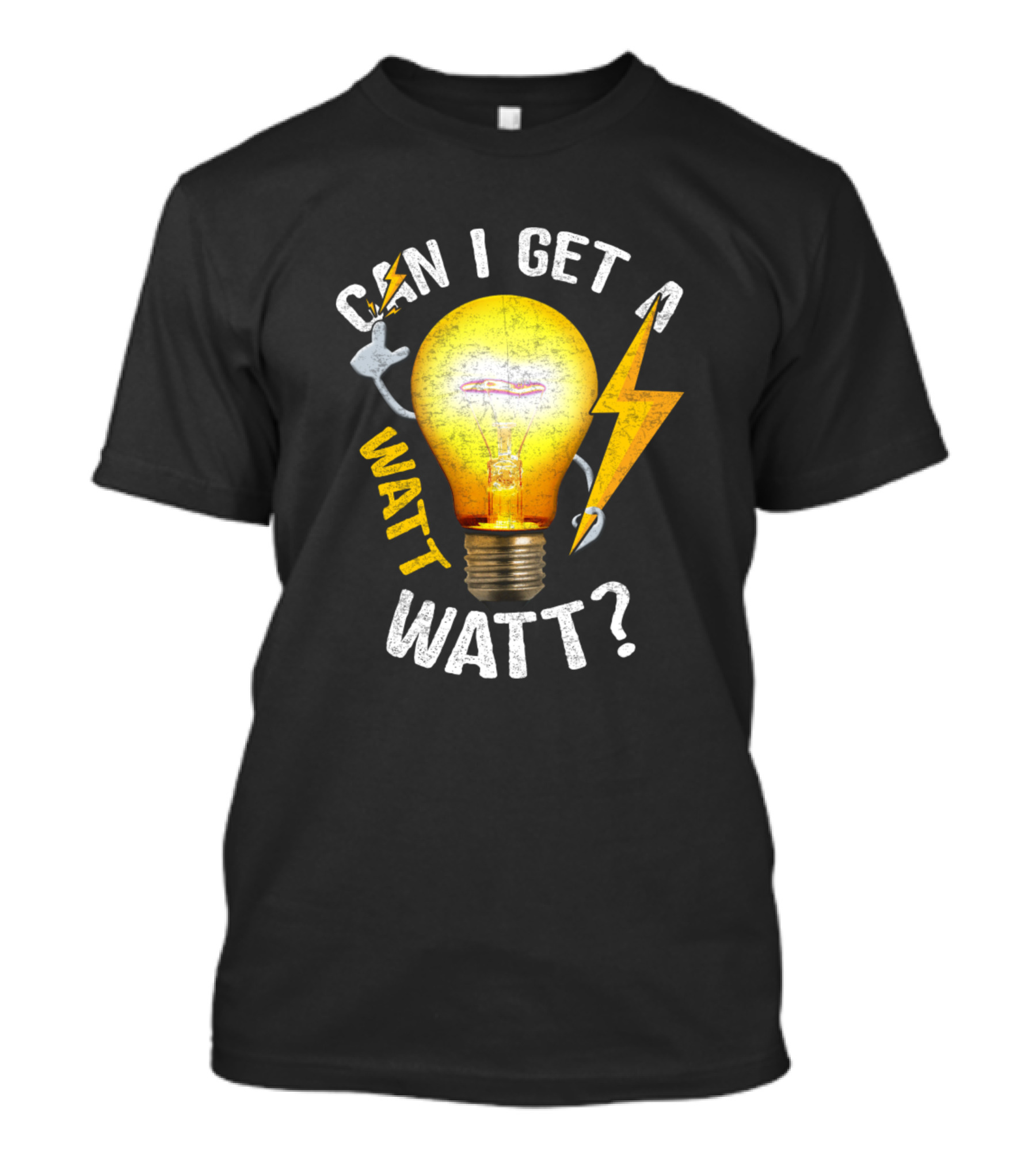 Can I Get A Watt Watt Light Bulb With Lightning Bolt And Thumbs Up T-Shirt