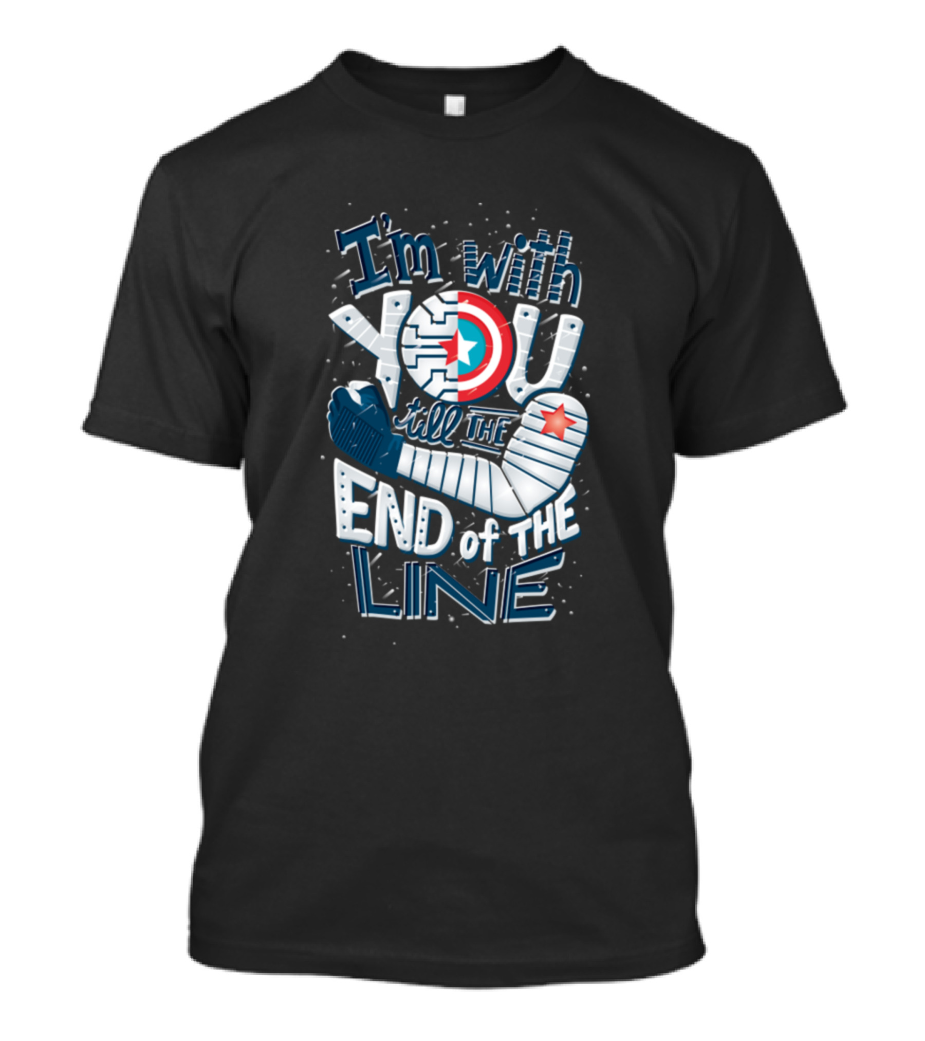 I'm With You Till The End Of The Line T-Shirt