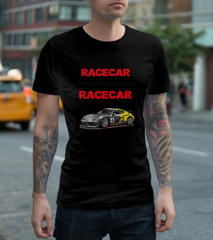 RACECAR Spelled Backwards Is RACECAR Racing Car Image T-Shirt
