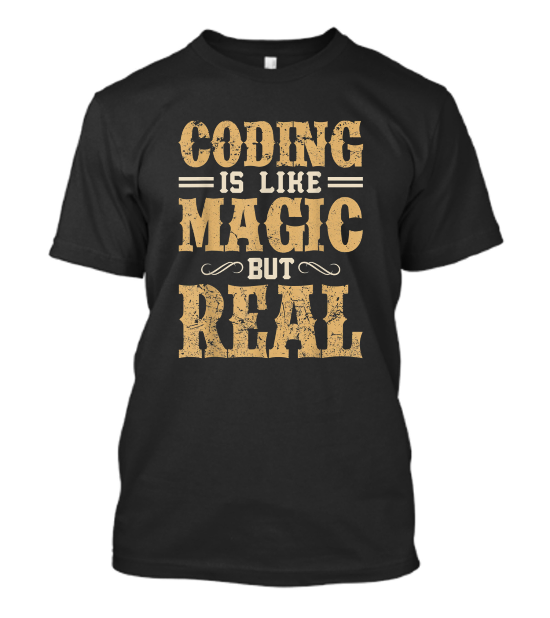 Coding Is Like Magic But Real Programmer Geek T-Shirt