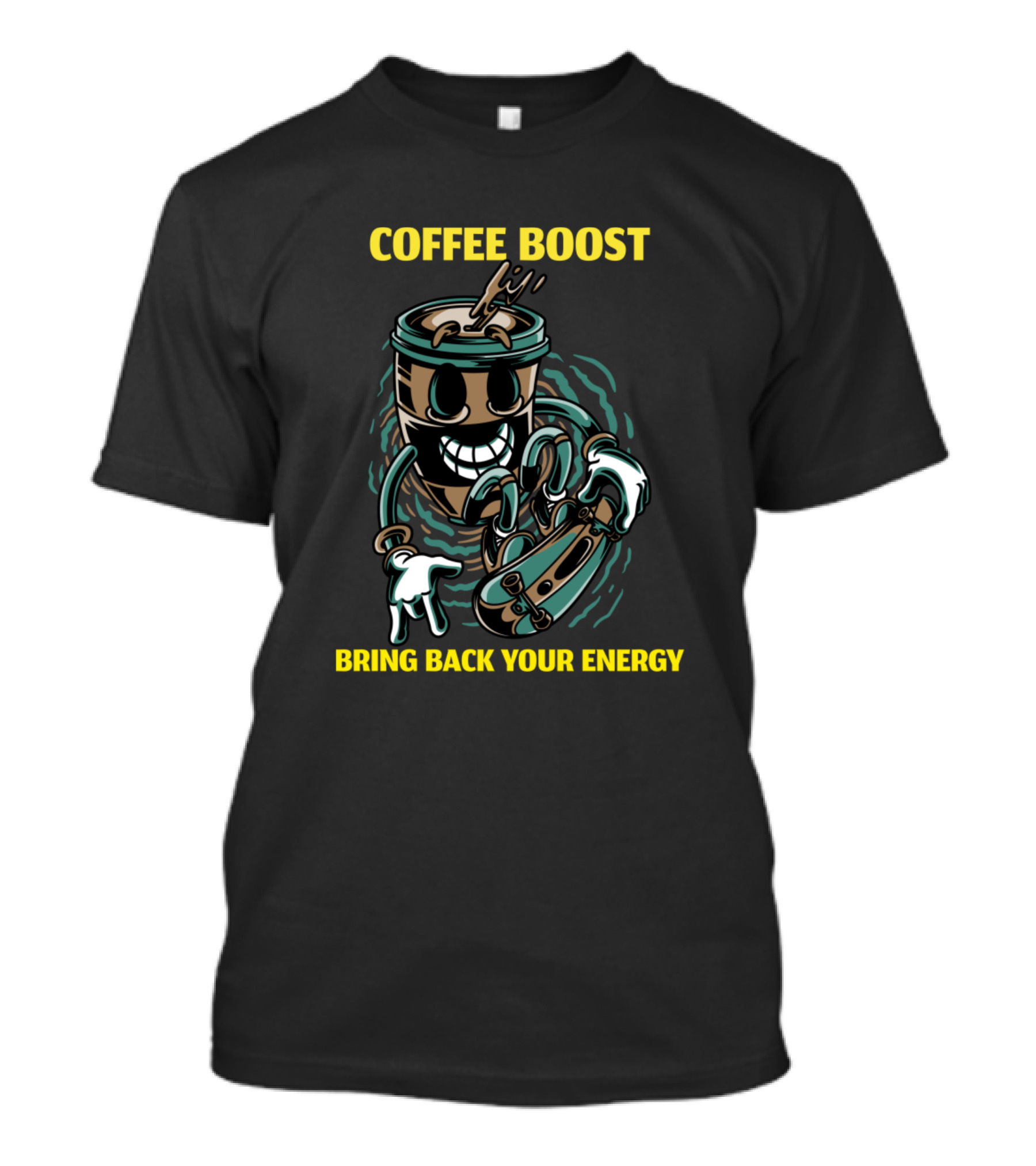 COFFEE BOOST BRING BACK YOUR ENERGY T-Shirt