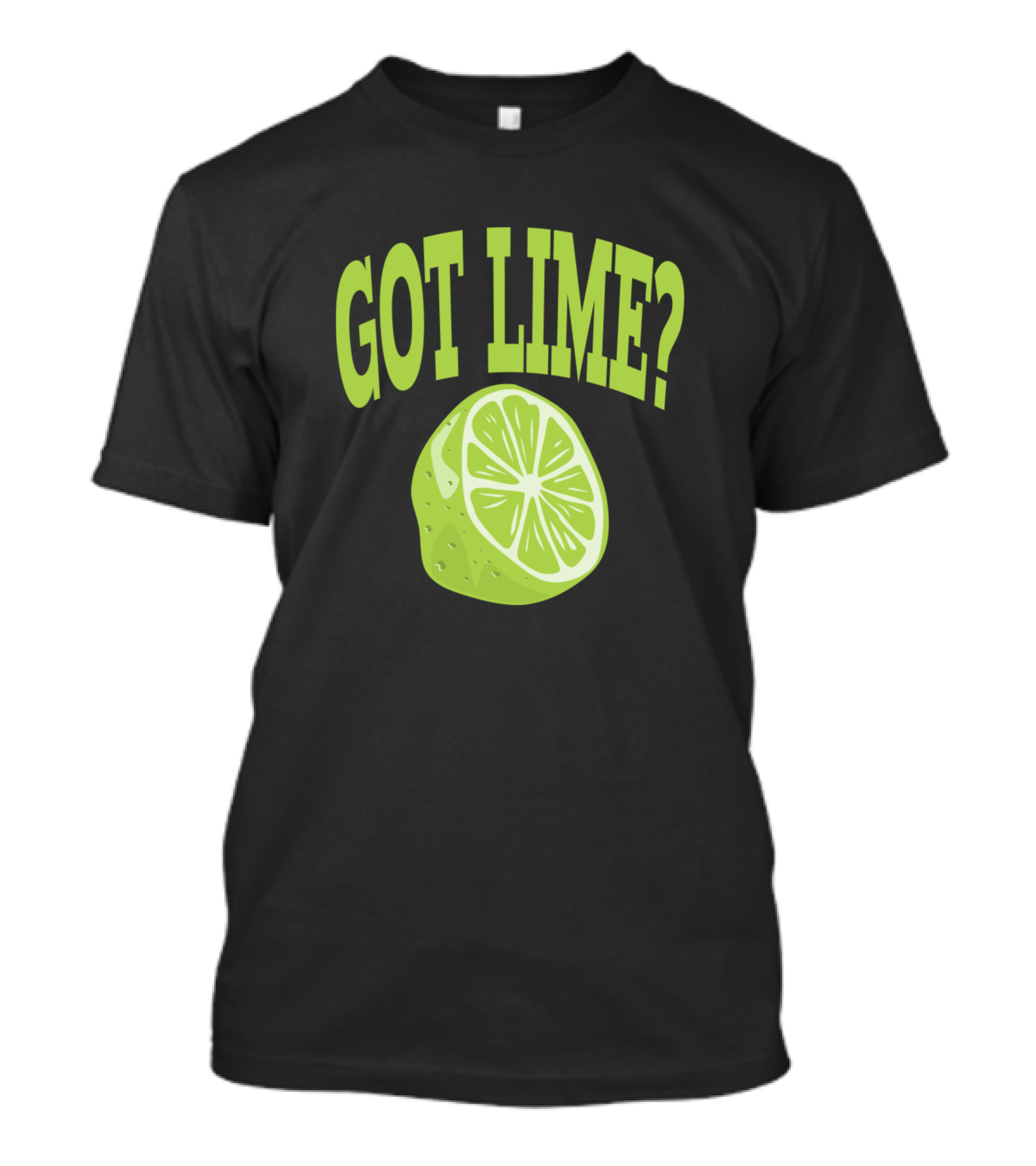 Got Lime? Funny Food Humor Lime Slice T-Shirt