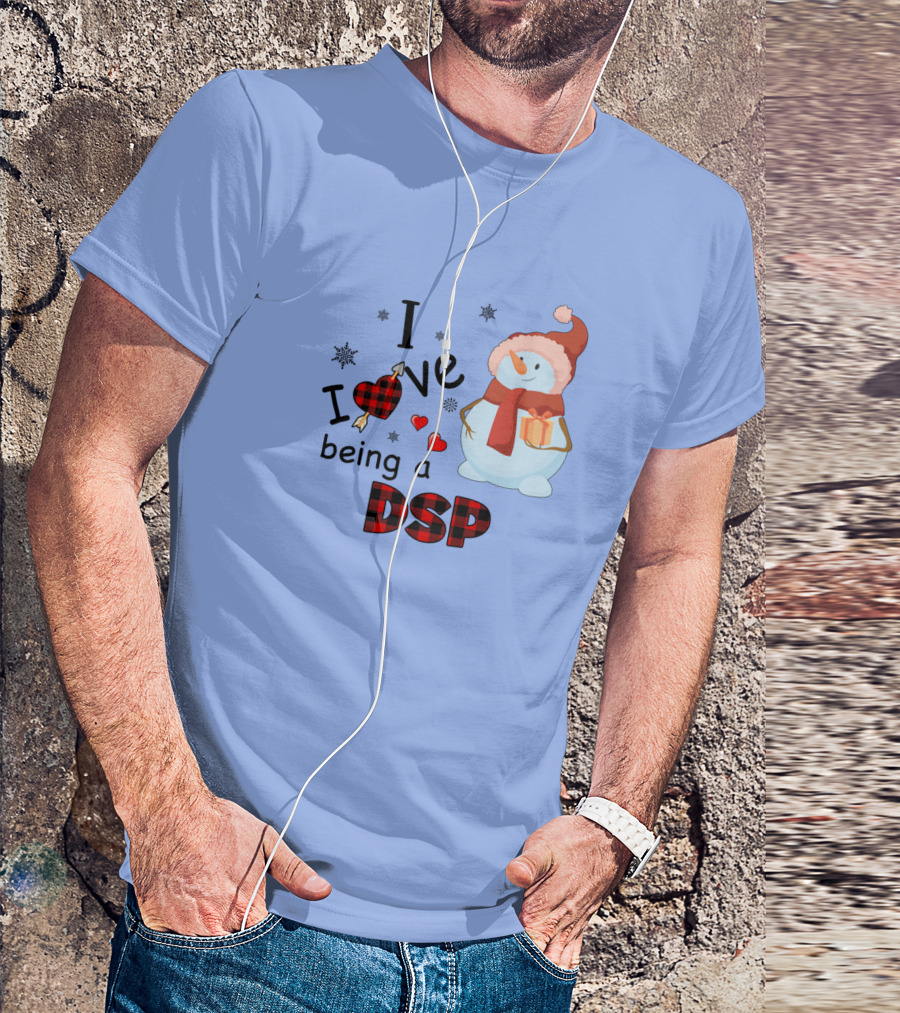 I Love Being A Dsp Snowman Red Plaid Hearts T-Shirt