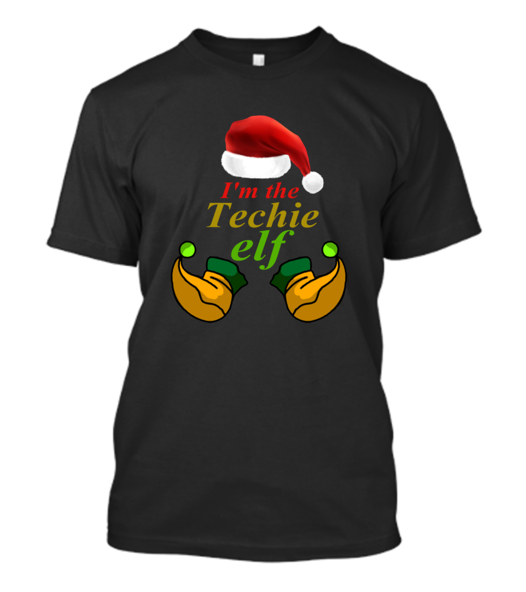 I'm The Techie Elf Santa Hat And Elf Shoes T-Shirt