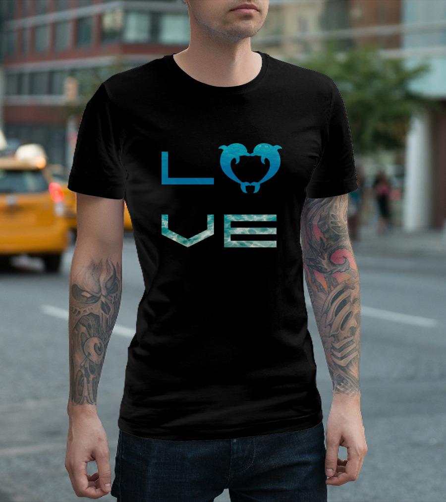 Love Dolphins Sea World Ocean Dolphin Lover Water Heart T-Shirt