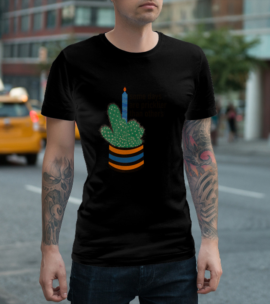 Some Days Are Pricklier Than Others Cactus with Candle in Striped Pot T-Shirt