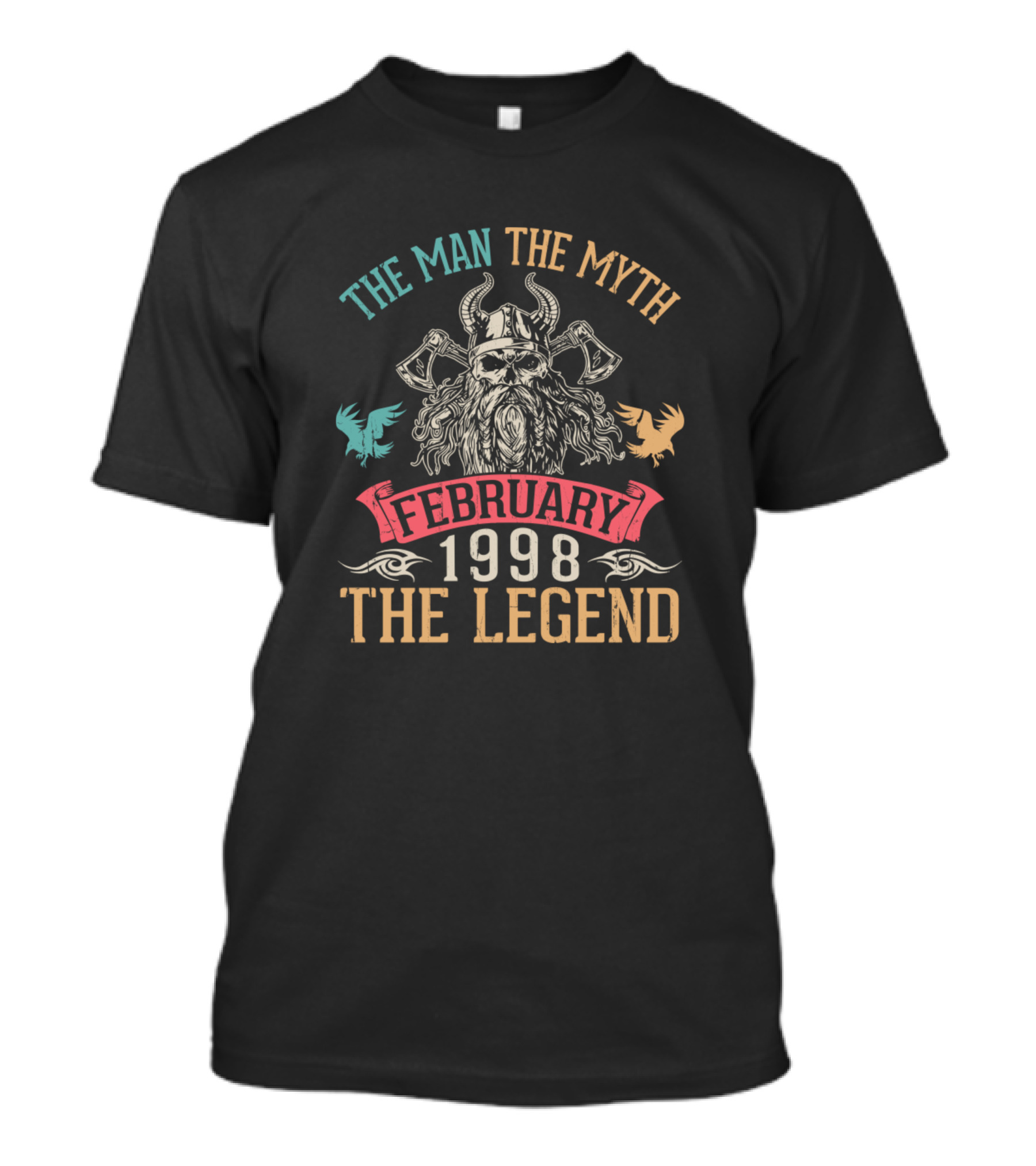 The Man The Myth February 1998 The Legend T-Shirt