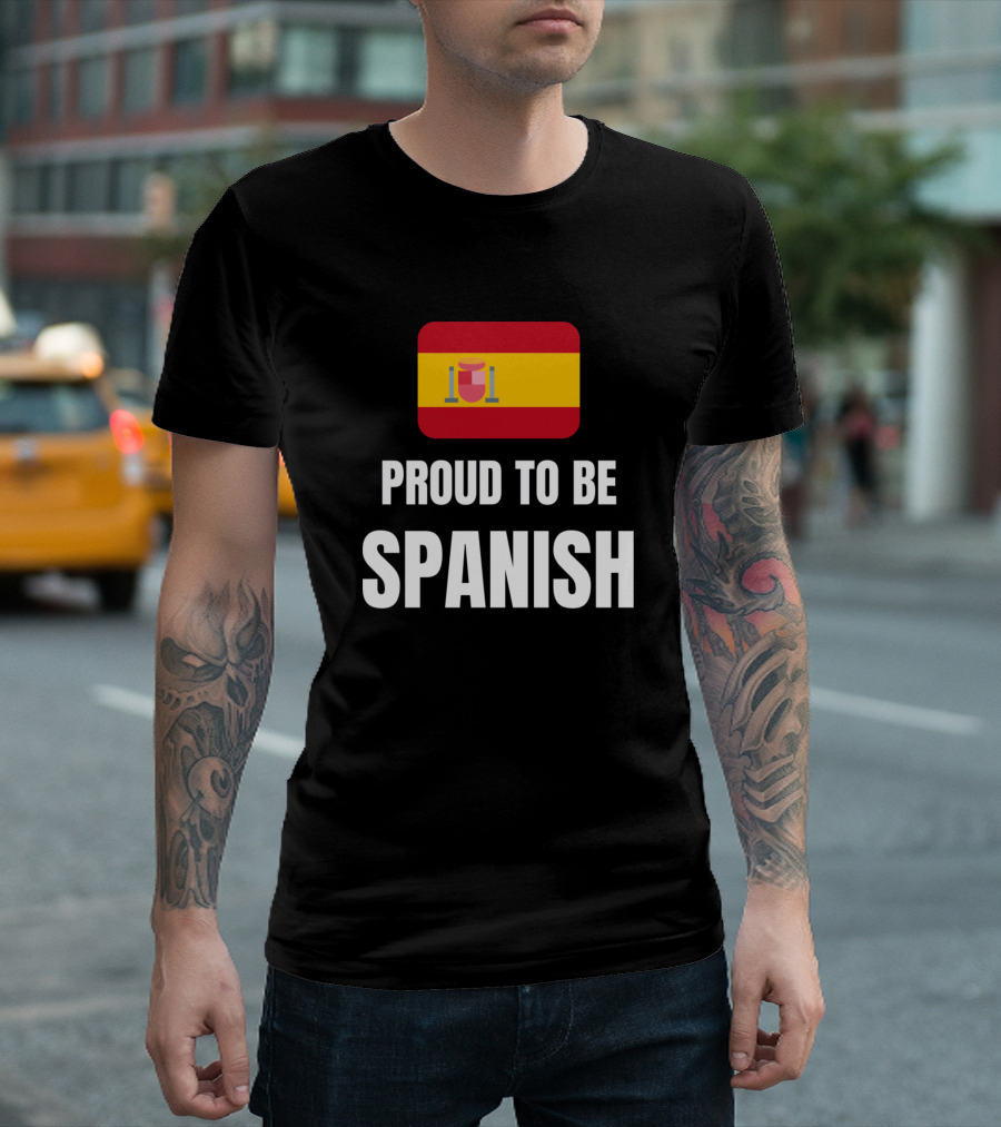 Proud To Be Spanish Flag Emblem T-Shirt