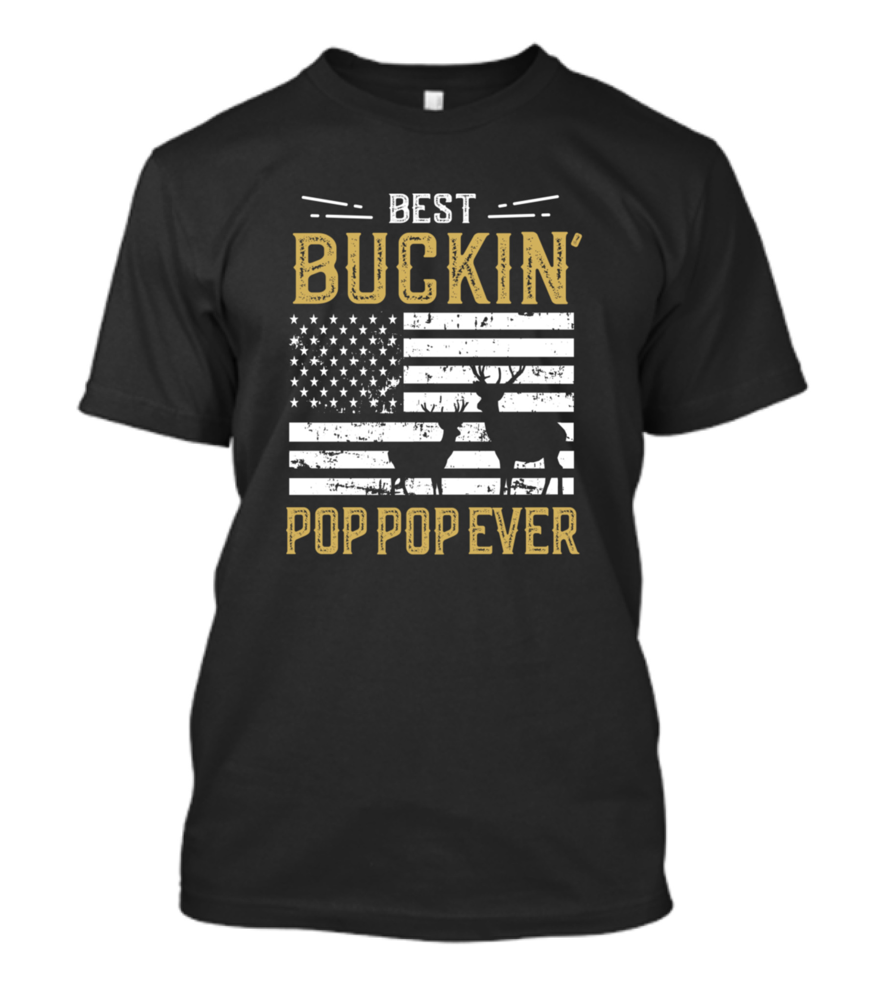 Best Buckin' Pop Pop Ever Funny Deer Hunter American Flag T-Shirt
