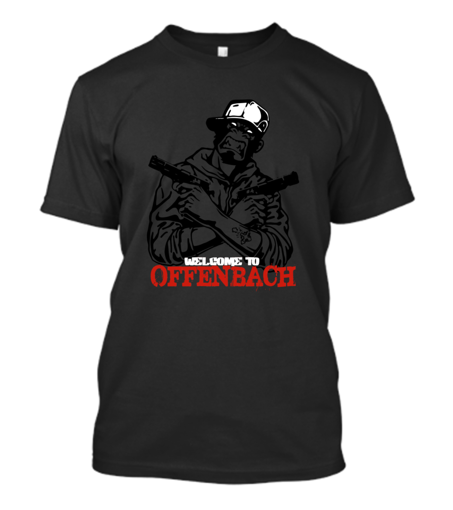 WELCOME TO OFFENBACH GANGSTER GERMANY T-Shirt