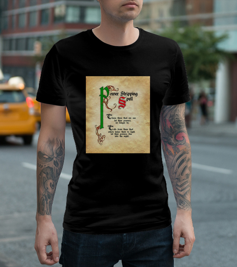 Power Stripping Spell Text with Colorful Initials and Magical Script Elements T-Shirt