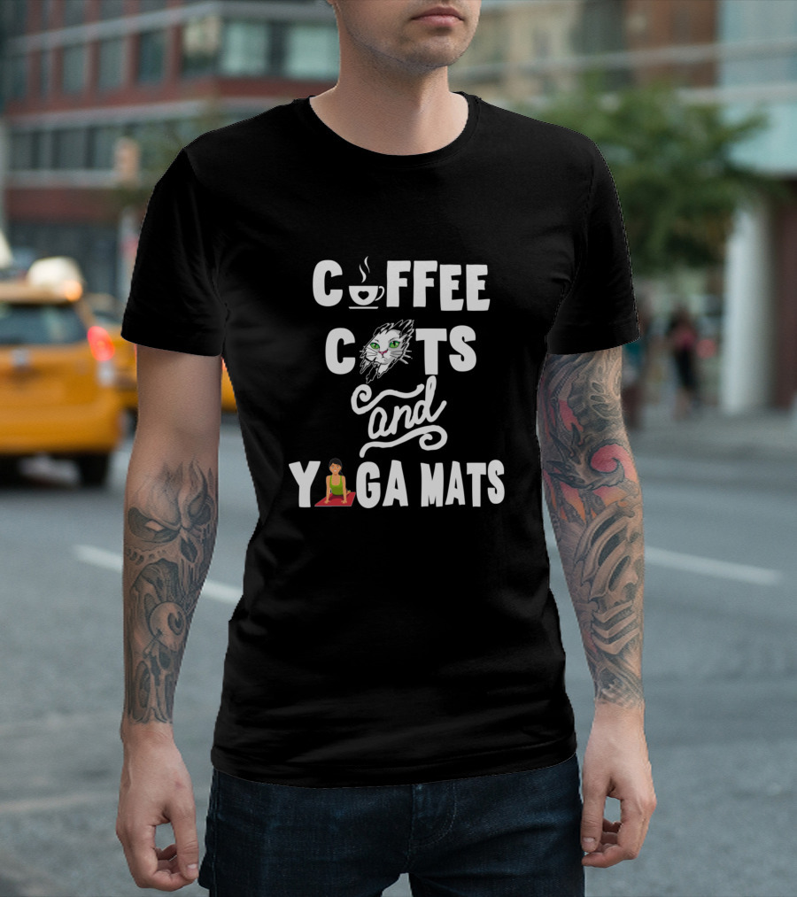 Coffee Cats And Yoga Mats With Coffee Cup And Yoga Pose T-Shirt