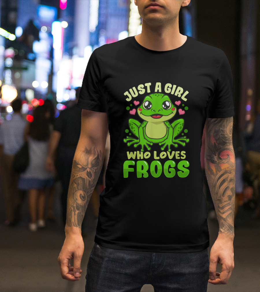 Just A Girl Who Loves Frogs Cute Funny Frog Lover T-Shirt