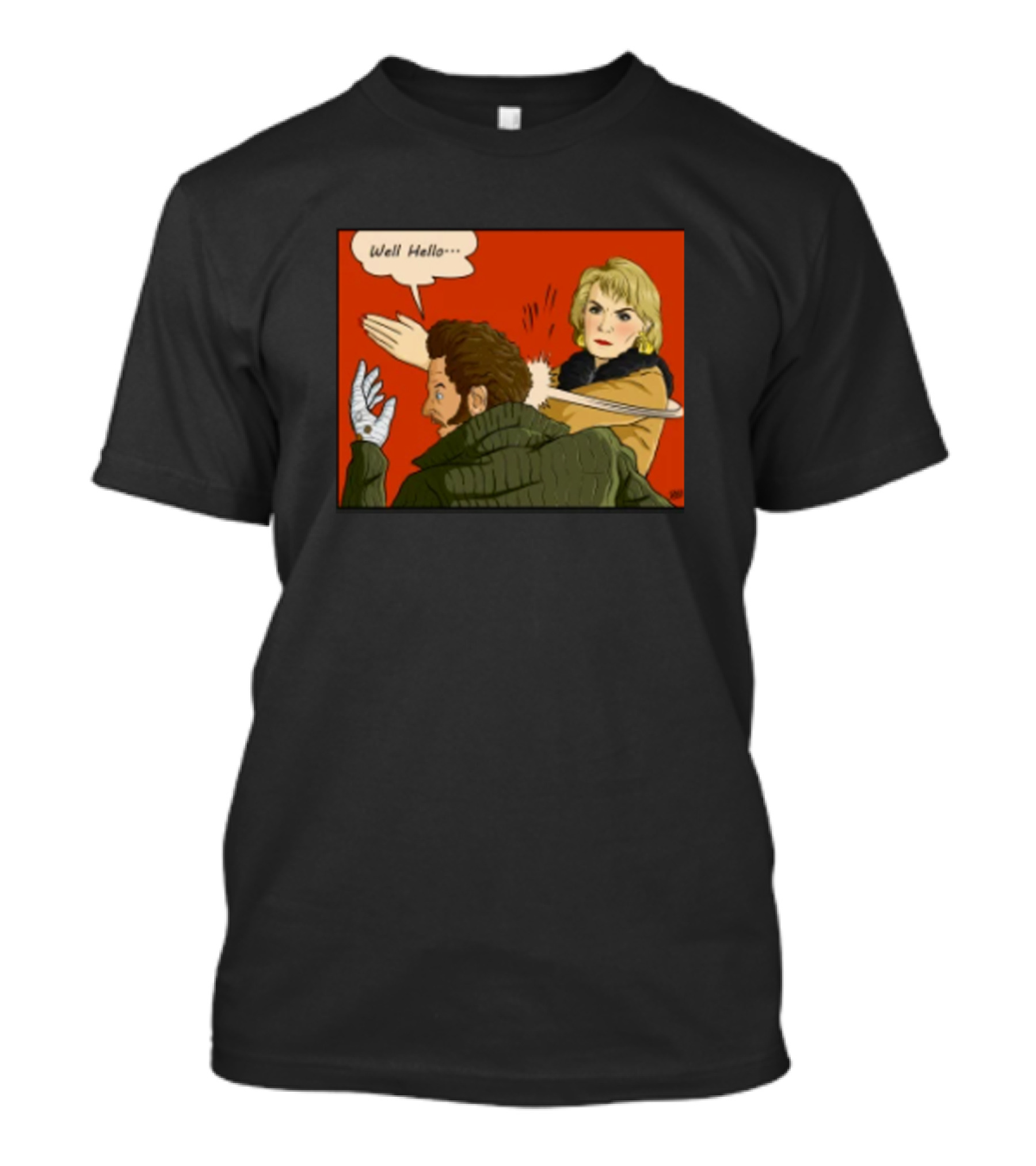Well Hello Slap Holiday Flirt T-Shirt