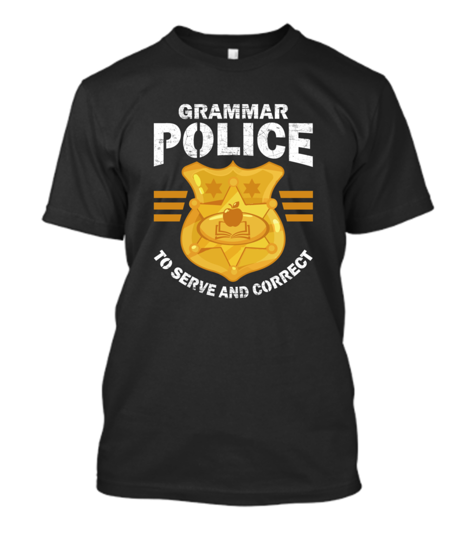 Grammar Police Badge To Serve And Correct With Apple And Book T-Shirt