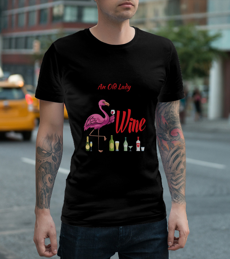 Someday I Will Be An Old Lady With A House Full Of Wine T-Shirt