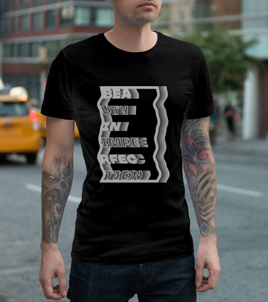 BEAUTY IN IMPERFECTION Bold Wavy Text T-Shirt