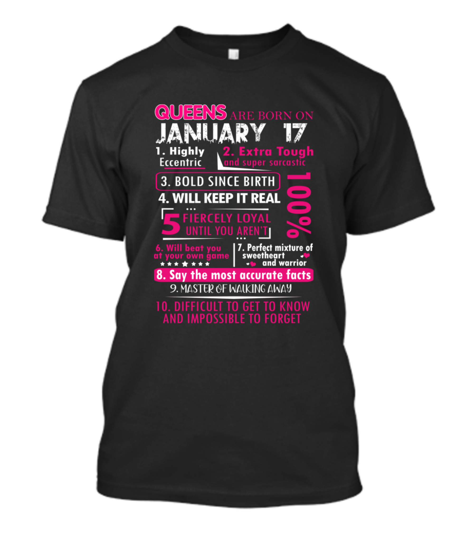 Queens Are Born On January 17 Bold Loyal Perfect Sweetheart Warrior T-Shirt