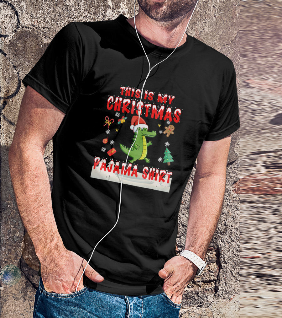 This Is My Christmas Pajama Shirt Cute Alligator T-Shirt