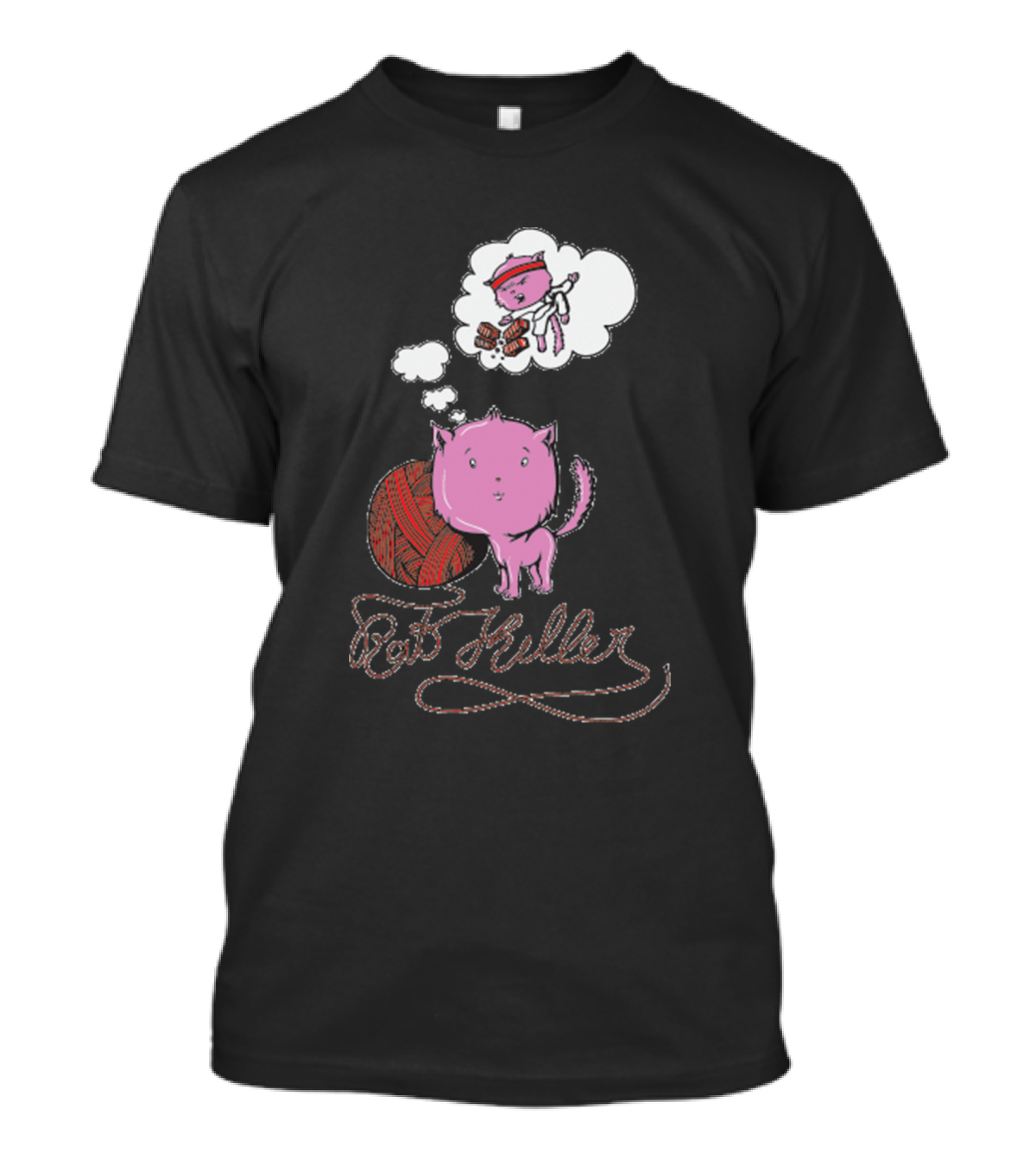 Cat Killer Cute Cat Artwork Awesome T-Shirt