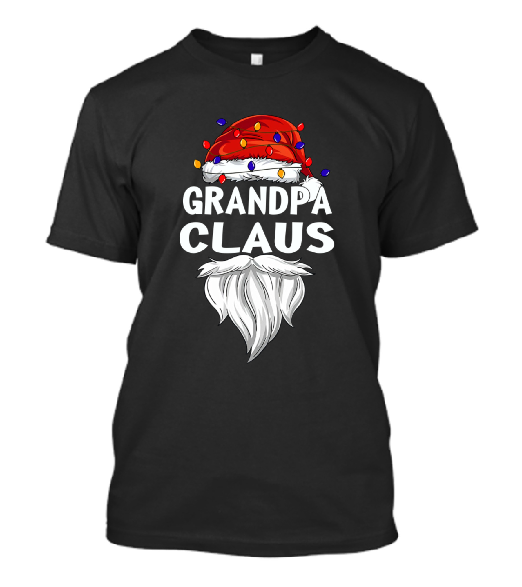 Grandpa Claus Santa Hat With Festive Christmas Lights And Beard T-Shirt
