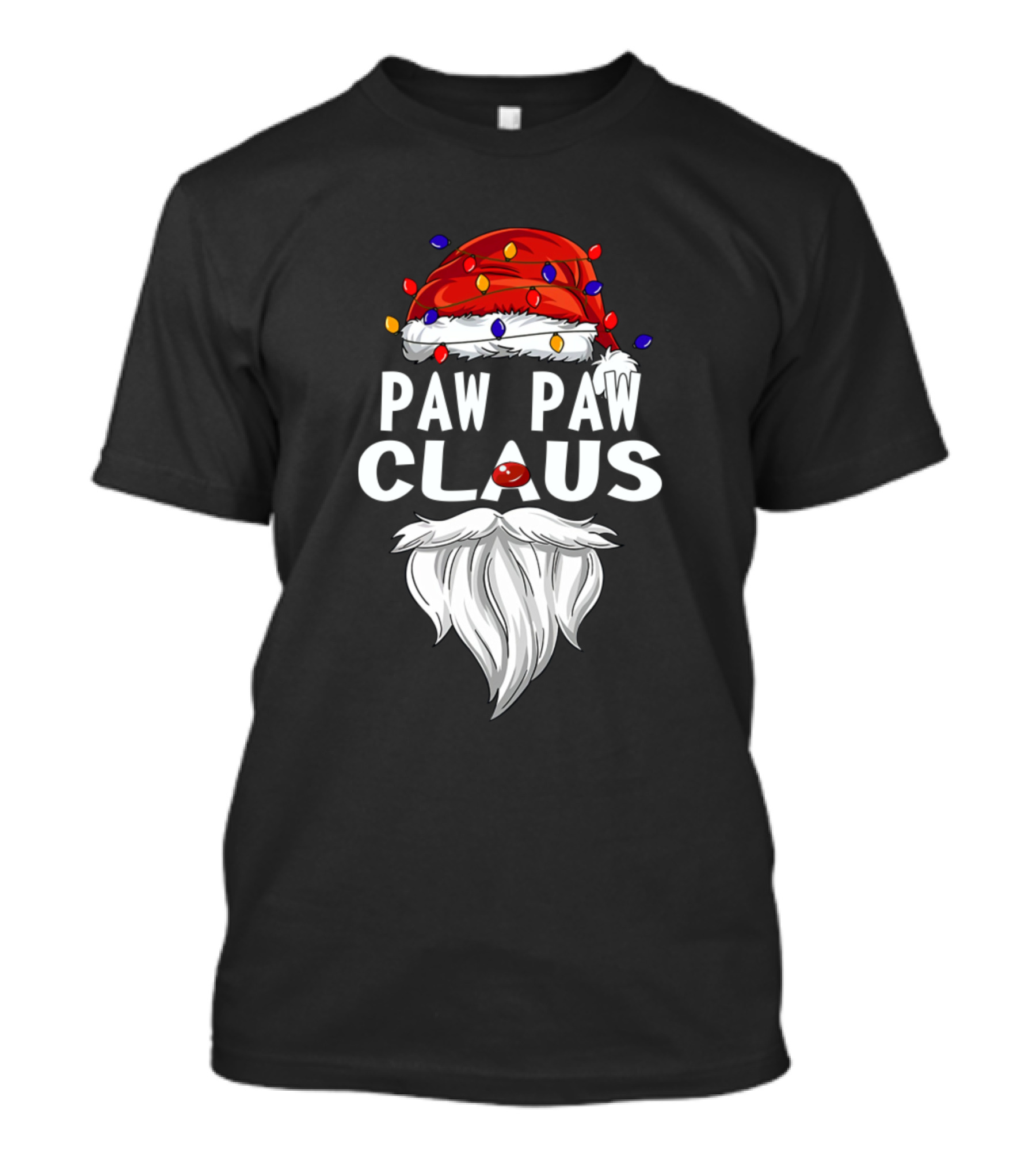Paw Paw Claus Santa Claus Hat Beard Christmas Lights T-Shirt