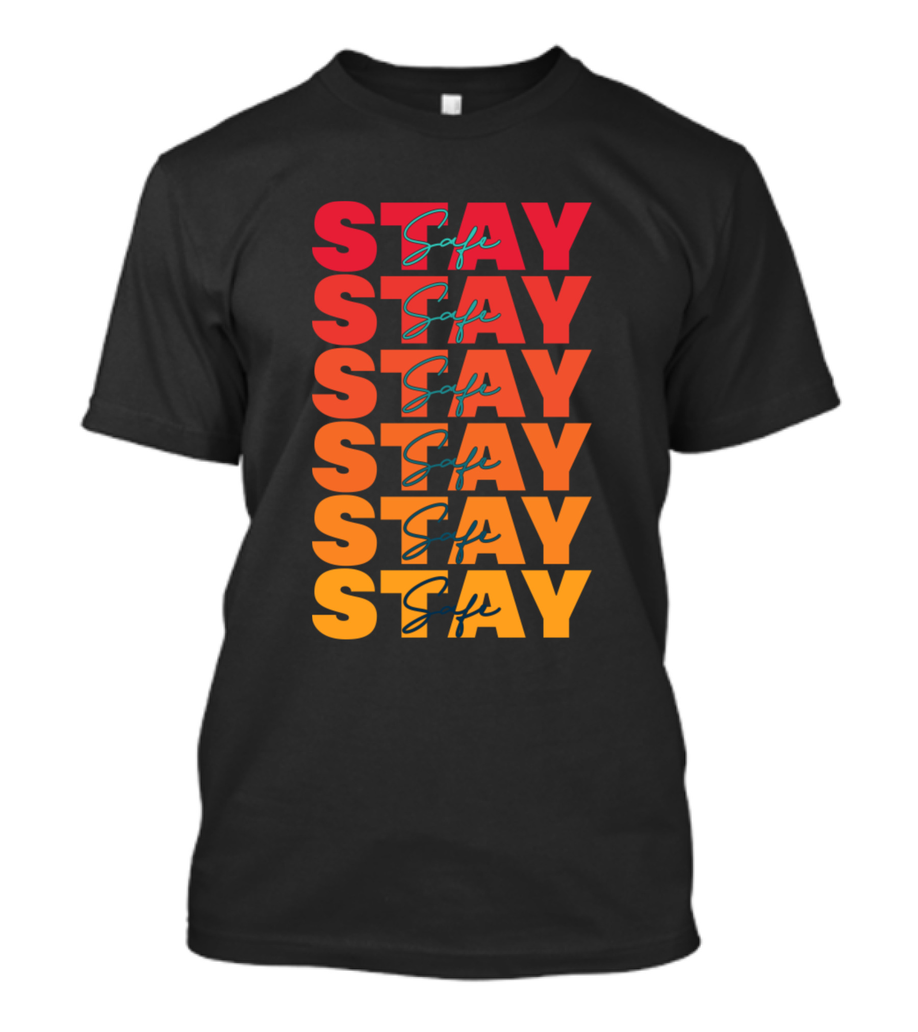 Stay Safe Gradient Repetition Bold Typography T-Shirt
