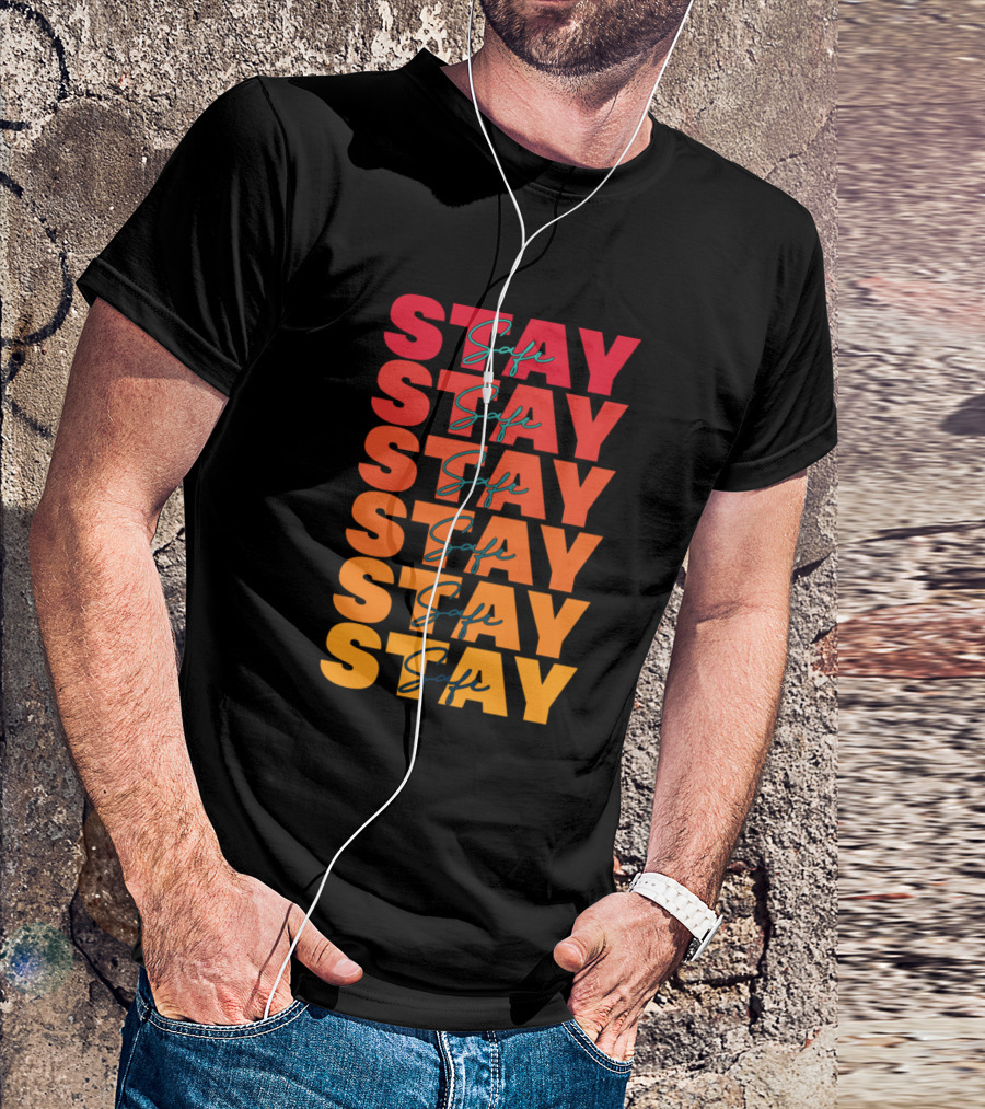 Stay Safe Gradient Repetition Bold Typography T-Shirt