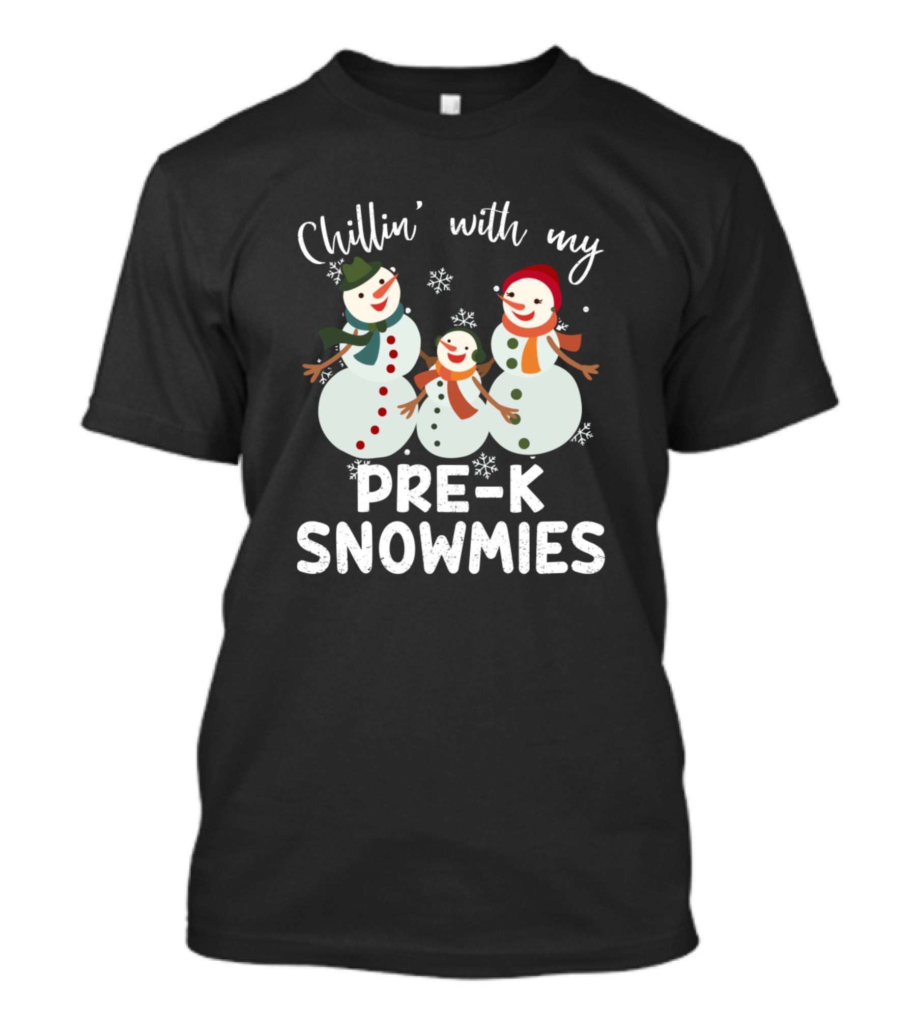 Chillin With My Pre K Snowmies Snowmen Friends Winter T-Shirt