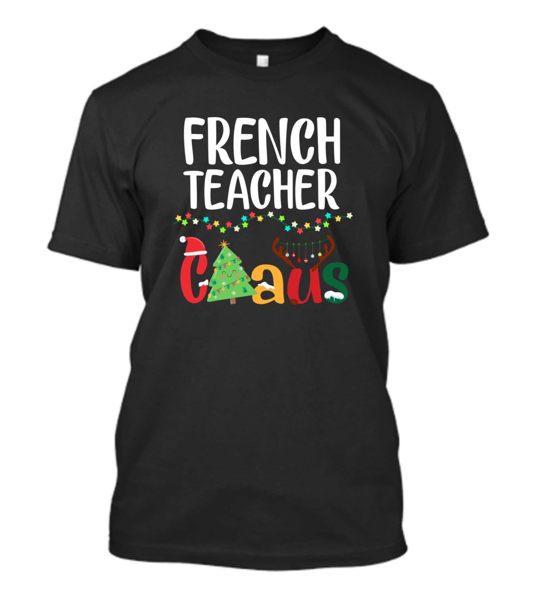 French Teacher Holiday Claus Christmas T-Shirt