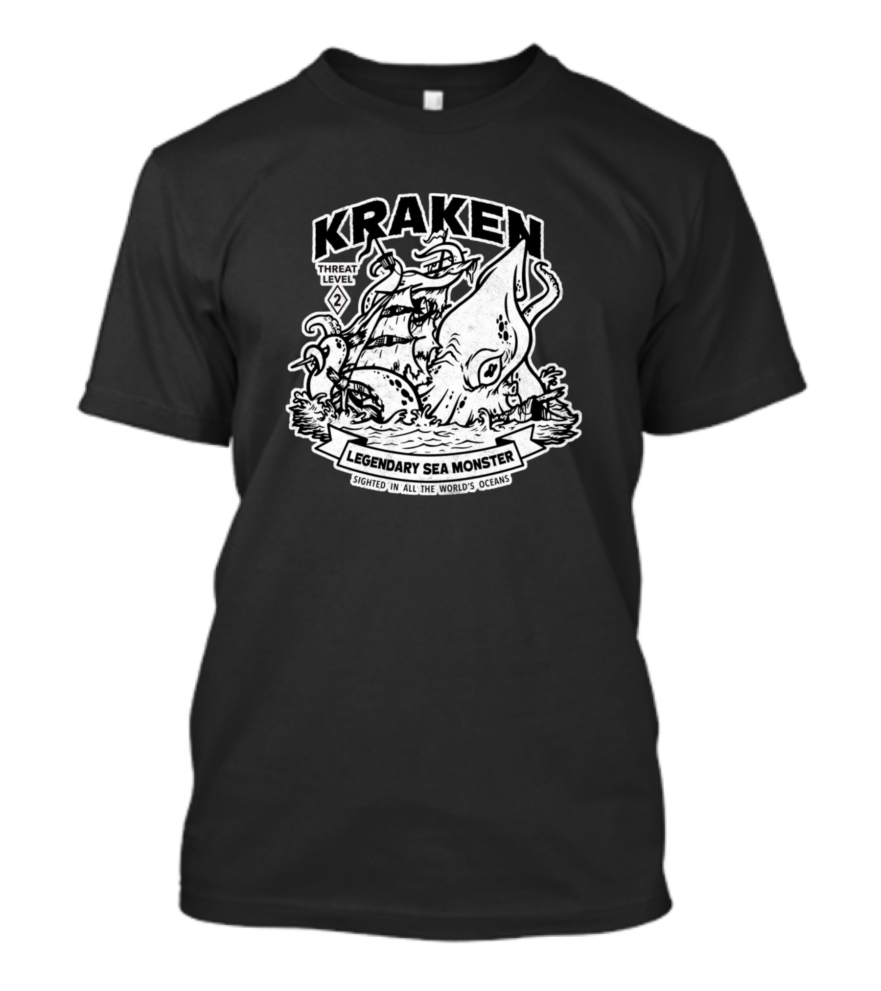 KRAKEN Legendary Sea Monster Threat Level 2 Sighted In All The World's Oceans T-Shirt