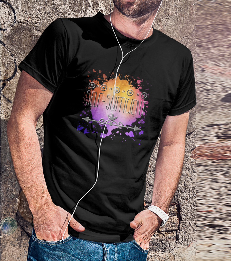 Self Sufficient Colorful Splatter Art With Decorative Arrow And Dots T-Shirt