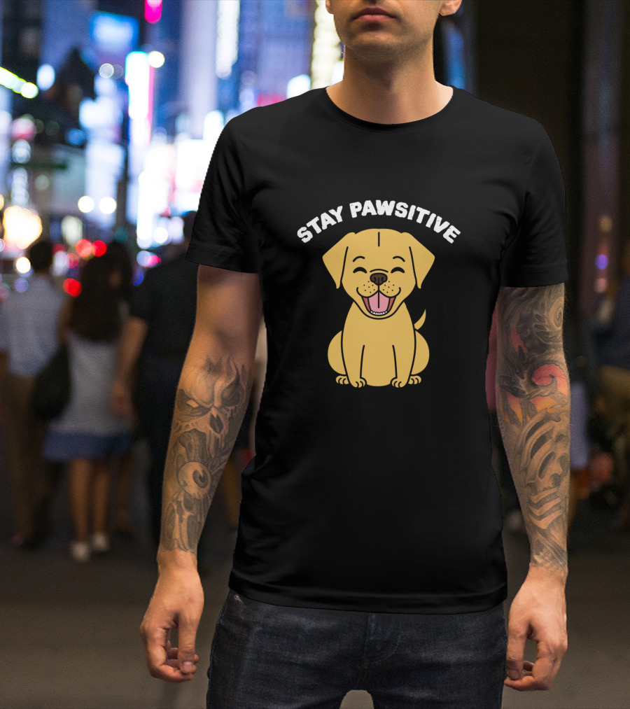 Stay Pawsitive Happy Puppy Smiling Golden Dog T-Shirt