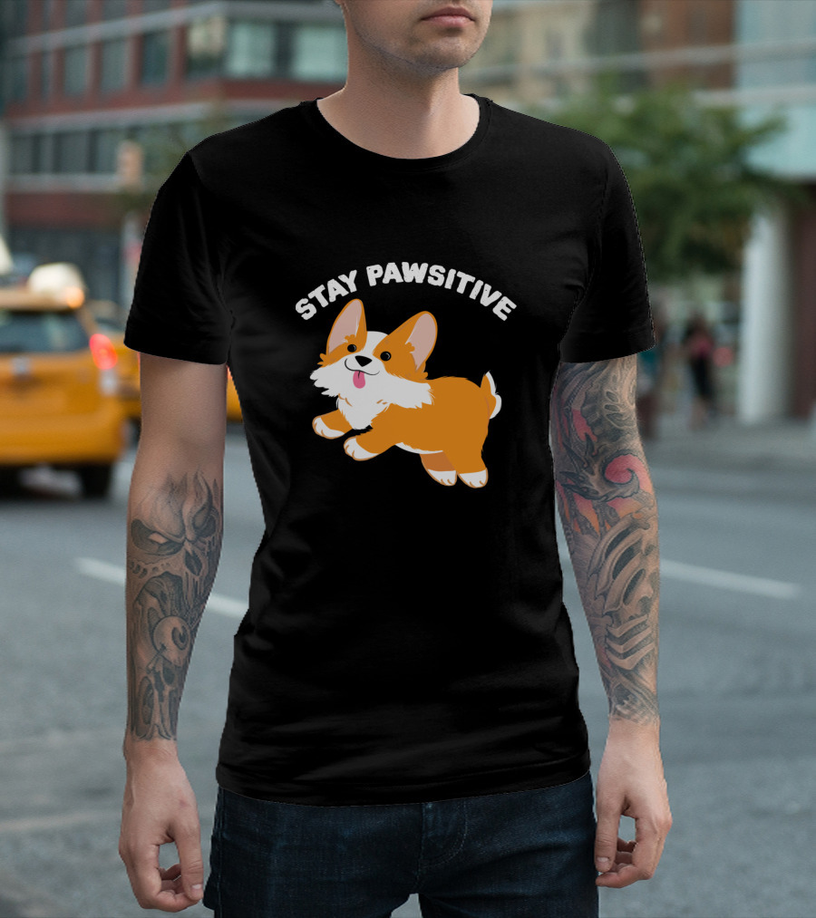Stay Pawsitive Happy Corgi T-Shirt