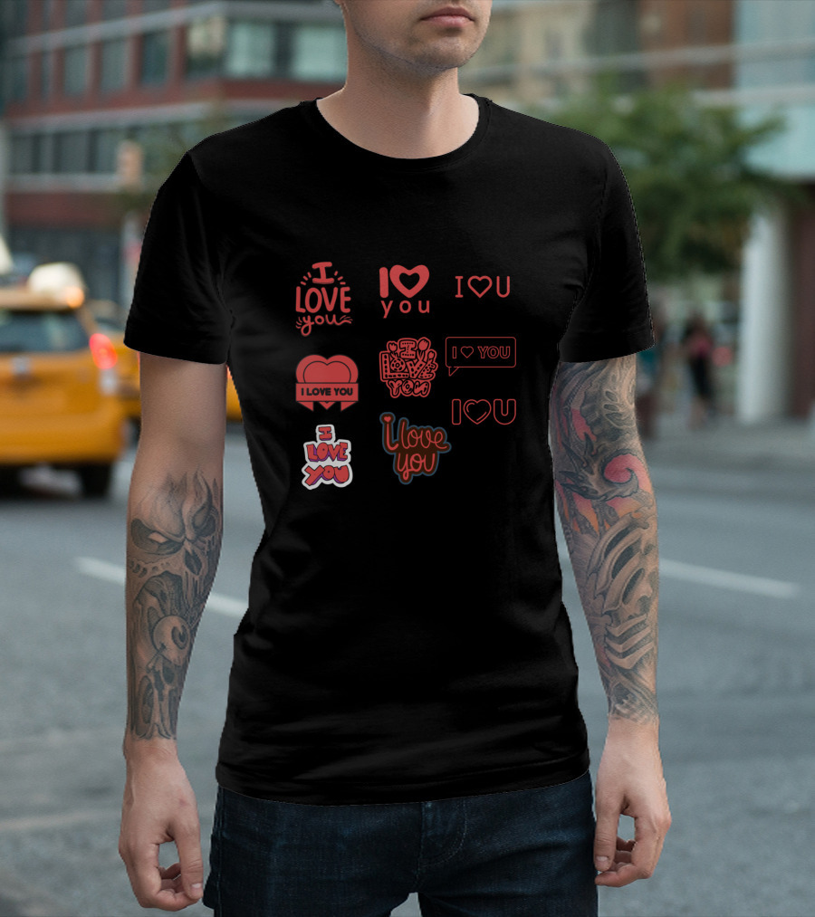 I Love You Red Heart Text Variety Collection T-Shirt