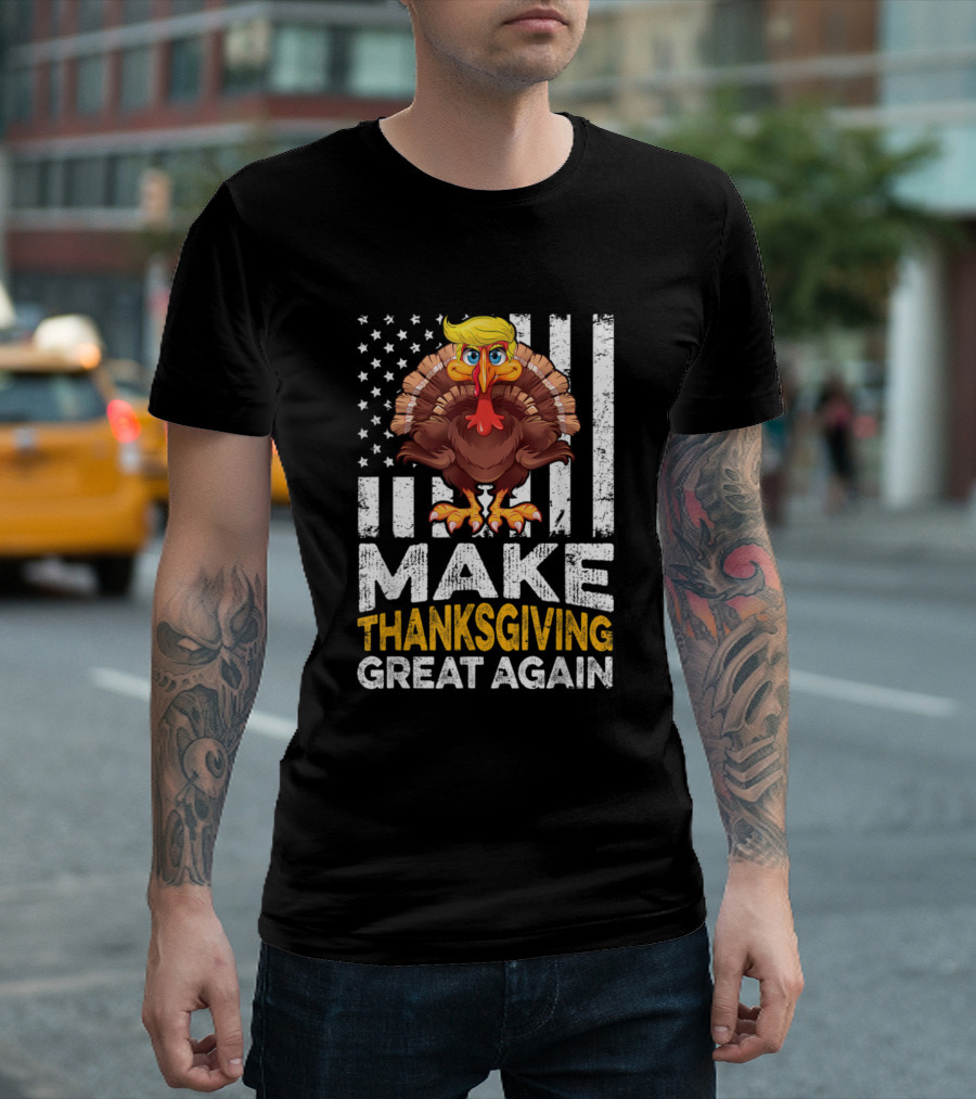 Make Thanksgiving Great Again Funny Turkey USA Flag T-Shirt