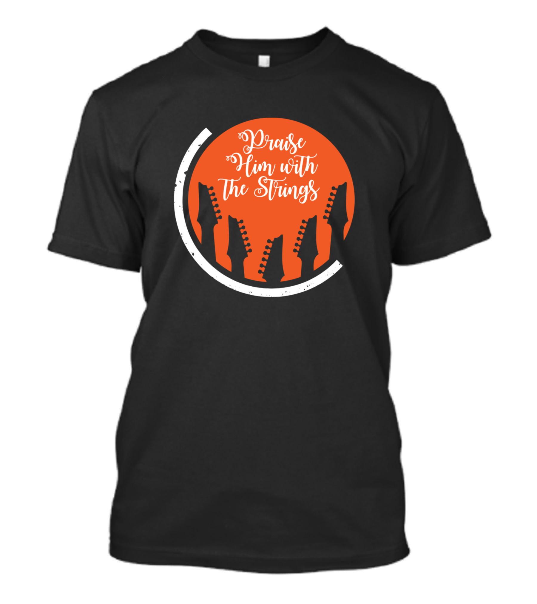 Praise Him With The Strings Musical Circle T-Shirt