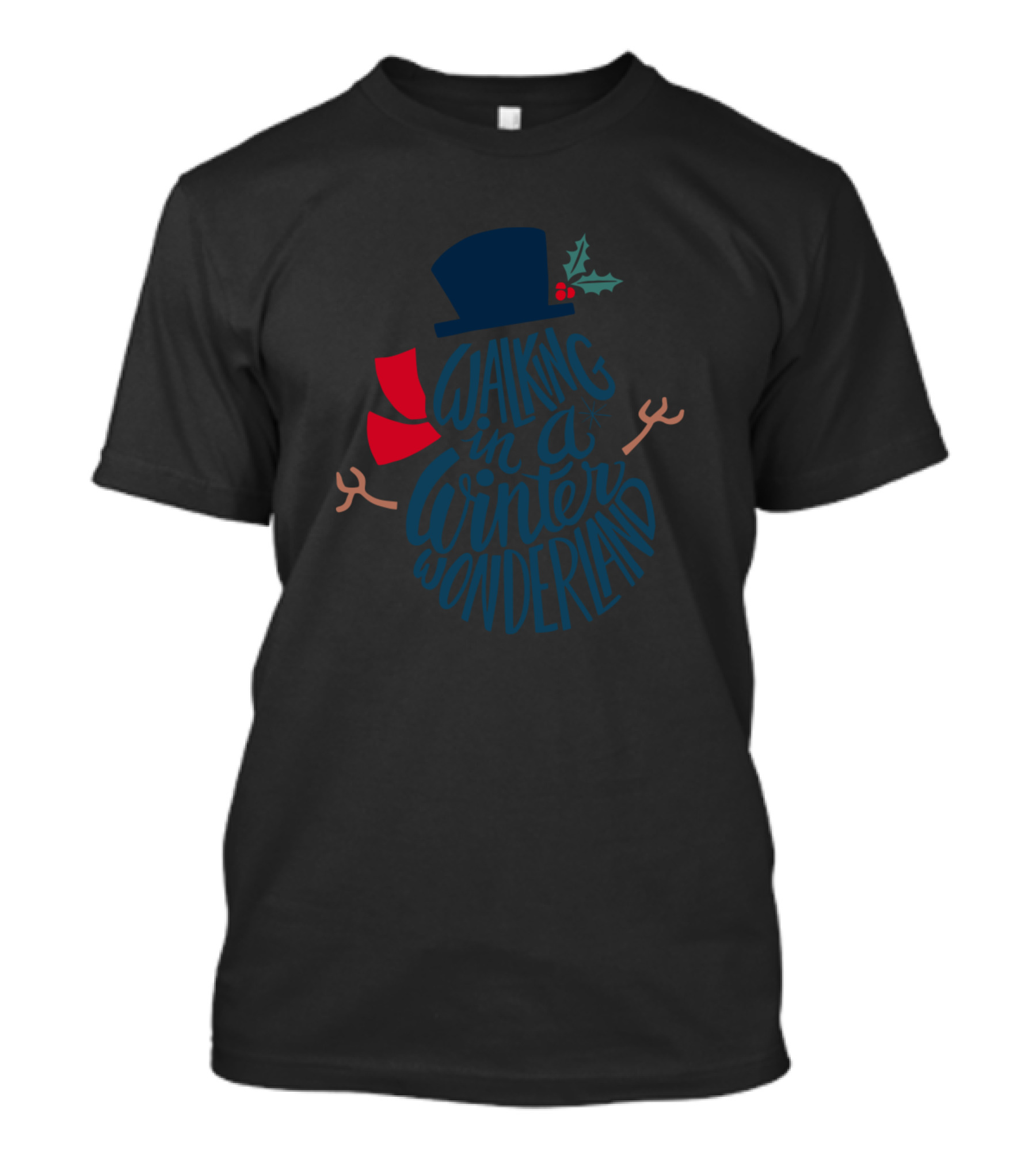 Walking In A Winter Wonderland Snowman Winter Holiday Festive T-Shirt